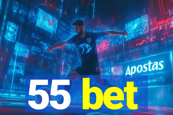 55 bet